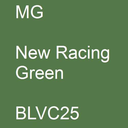 MG, New Racing Green, BLVC25.